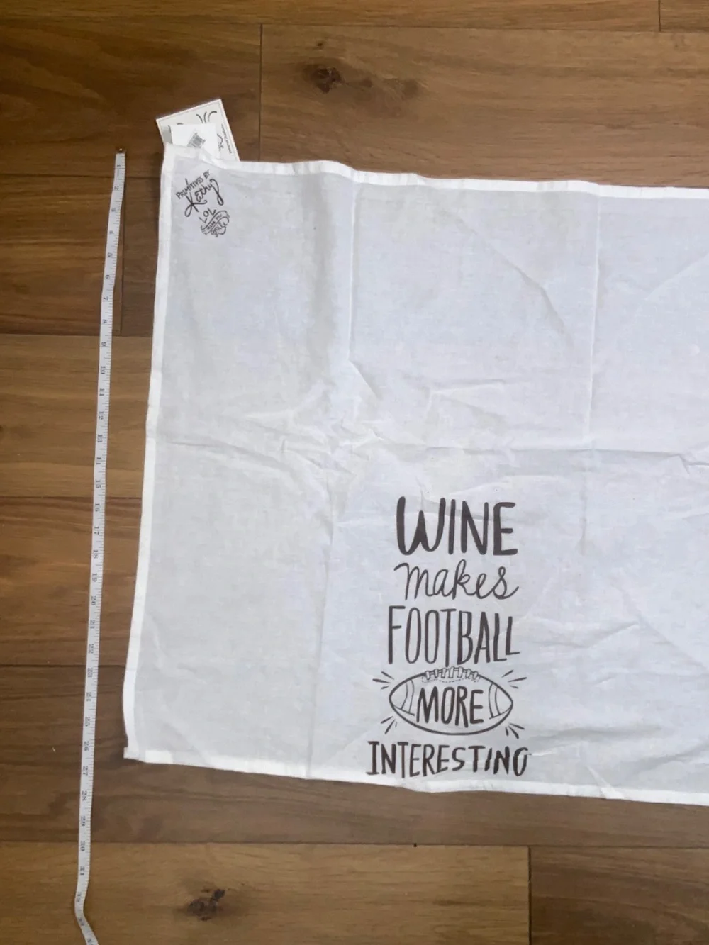 “Wine Makes Football More Interesting” Tea Towel New with Tags